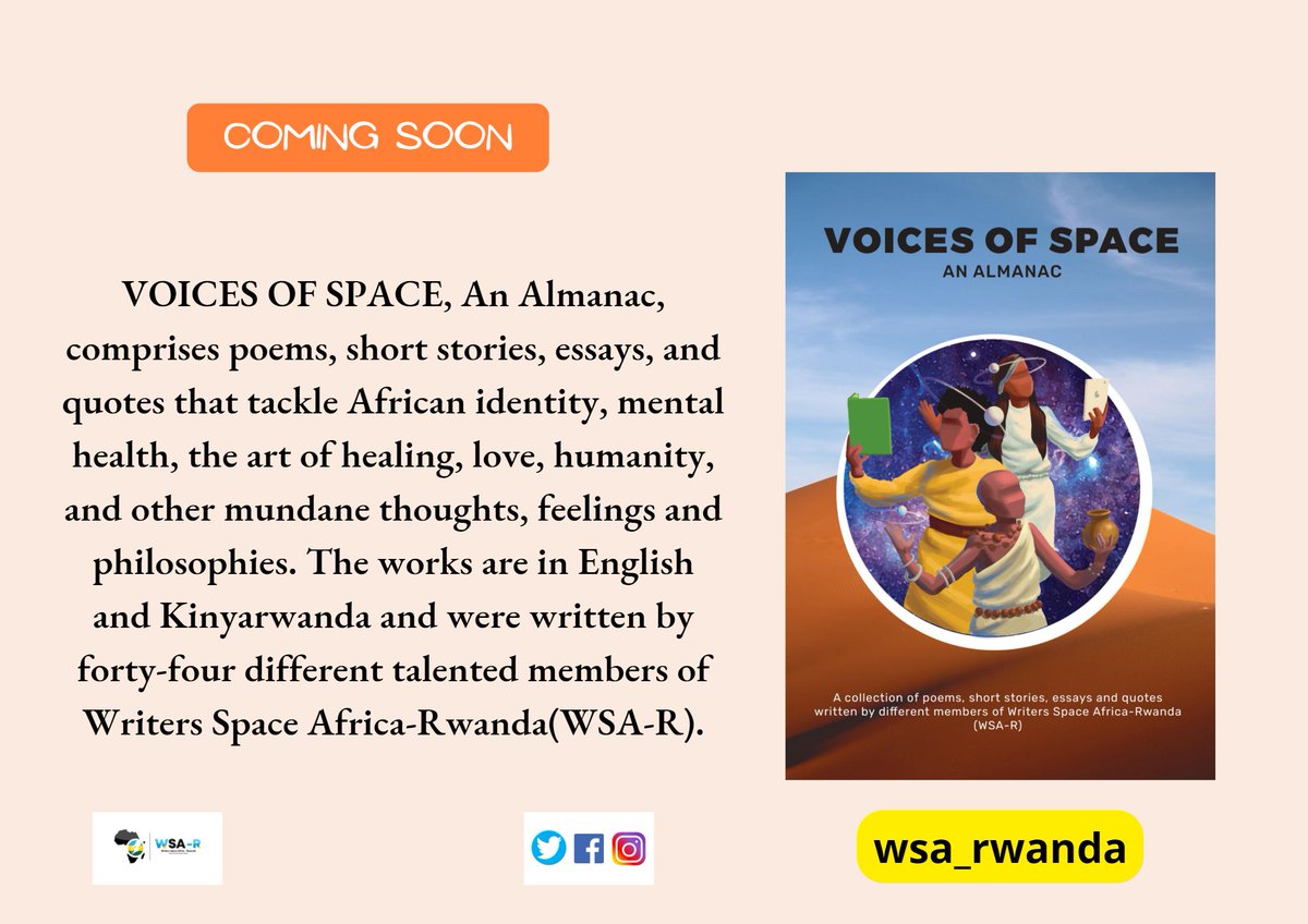 wsa_rwanda's tweet photo. Get ready for our debut book #VoicesOfSpace coming very soon😍🎉🎉🎉

Cover design credits goes to our very own @Bruce_tyshe 

#BookTwitter #Literature #Rwanda #writerslift https://t.co/ymJZd2yIUT
