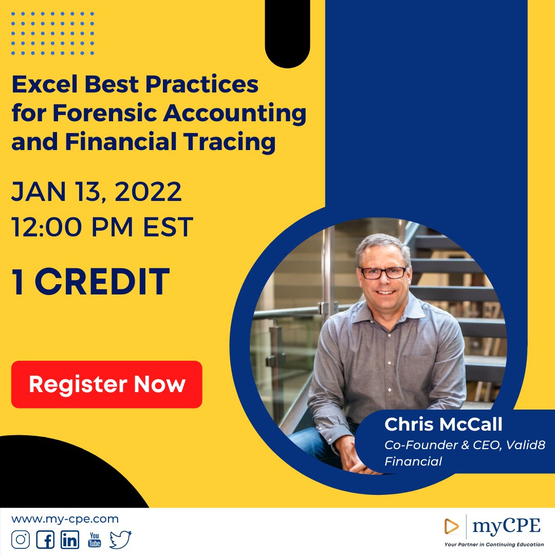 myCPE's tweet image. Chris McCall is coming up with an impactful free webinar on Jan 13, on &quot;Excel Best Practices for Forensic Accounting and Financial Tracing&quot;.

Register now: bit.ly/30nNJP5

#forensicaccounting #accountinganalysis #excelanalysis #internalauditors #externalauditors