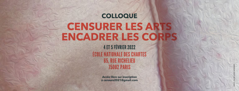 Ecoledeschartes's tweet photo. 📆 4-5 fév 2022 : colloque «Censurer les arts - Encadrer les corps», coorganisé par des élèves de l’@Ecoledeschartes-@psl_univ, l’association @queerinal et l’Atelier @CorpsGenreArts. Accès libre sur inscription ➡ https://t.co/OgYcoEy133 https://t.co/8gEZyIqniN