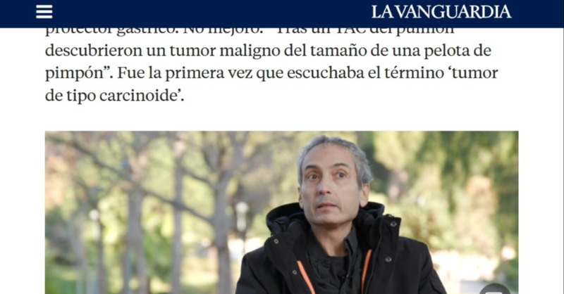 netcancerday's tweet photo. The @LaVanguardia, one of the most esteemed newspapers in Spain, dedicated significant space to outline the neuroendocrine tumor disease. Esteve Cusidó Jr., @Netespana Board Member, shares his NET patient journey to raise awareness about the disease. #LetsTalkAboutNETs