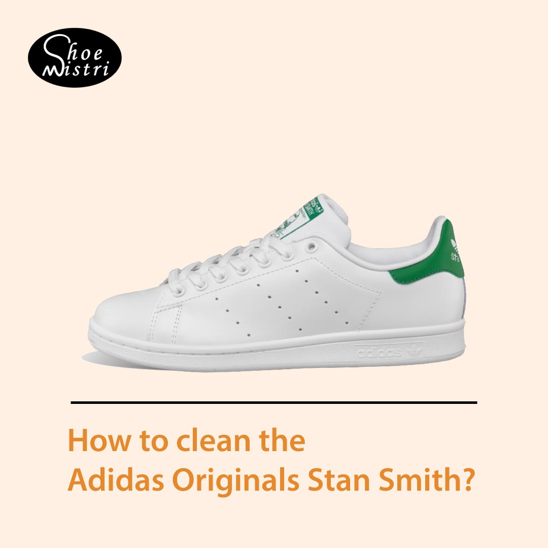 ShoeMistri's tweet photo. Do you love your pair of Adidas as much as we do? Follow the aforementioned steps to shine your shoes in a matter of minutes. Your shoes' best friend, #ShoeMistriClass will see you every week, keep an eye out for us! #adidasstansmith #shoecleaning #shoecleaner #adidascleaning https://t.co/C0SwTEPb74