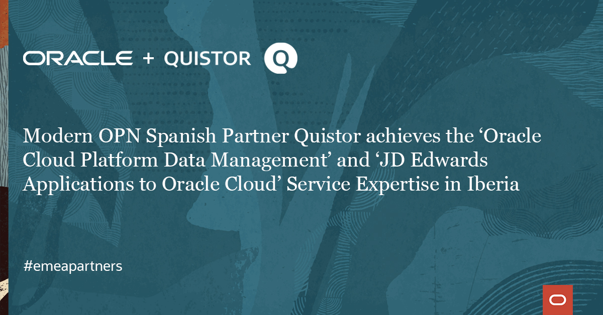 oracleemeaps's tweet photo. Committed to the best software solutions, 24×7 services &amp; excellence #emeapartners @quistor_es gained TWO new Modern OPN Cloud Infrastructure Expertise in Iberia! Learn about this partner: https://t.co/r1JQzxchux https://t.co/swM5woccVw