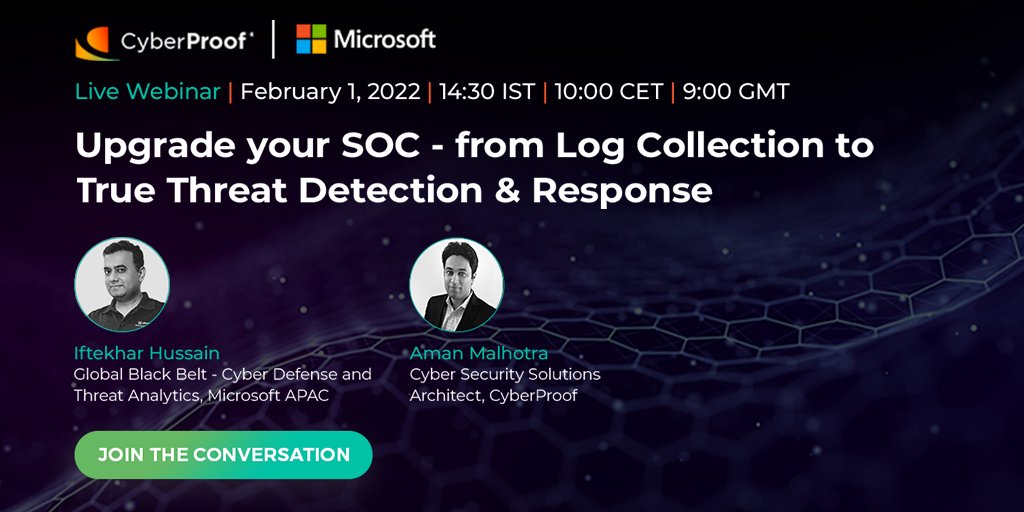 cyberproofinc's tweet image. 📢 Join our Cyber Security Solutions Architect, Aman Malhotra and @Microsoft’s Global Black Belt - Cyber Defense and Threat Analytics APAC, @Iftekharh &amp;amp; learn how to move from #LogCollection to true #ThreatDetectionAndResponse with #MicrosoftSentinel: 👉 hubs.ly/Q011-hpZ0
