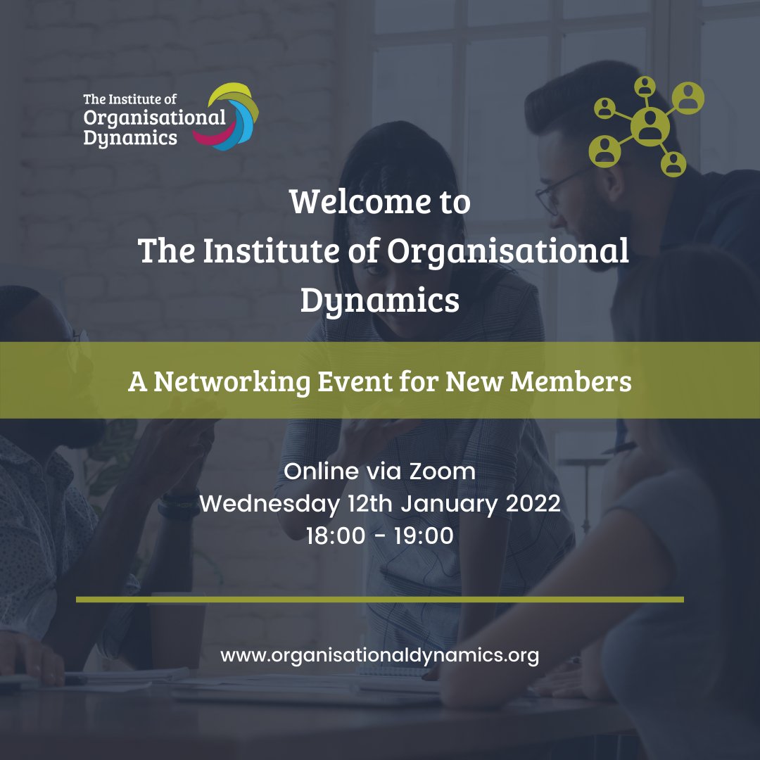 InstOrgDynamics's tweet photo. Last chance to book for our upcoming #welcome and #networking event taking place this evening! 

📅 Wednesday 12th January 2022
🕓 6pm - 7pm
💻 Online via Zoom

Register to attend: https://t.co/rkPOy0jm00

#organisationaldynamics #membersonly #networkingevent #peopleandculture https://t.co/8KCp4Vozo2
