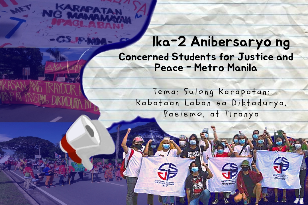 CSJPNCR's tweet photo. OPISYAL NA PAHAYAG PARA SA IKA-2 ANIBERSARYO NG CONCERNED STUDENTS FOR JUSTICE AND PEACE - METRO MANILA!
BASAHIN: https://t.co/D6KALqJsrE
#CSJPMM2nd
#DefendHumanRights
#JoinCSJP https://t.co/irXWWsN54a