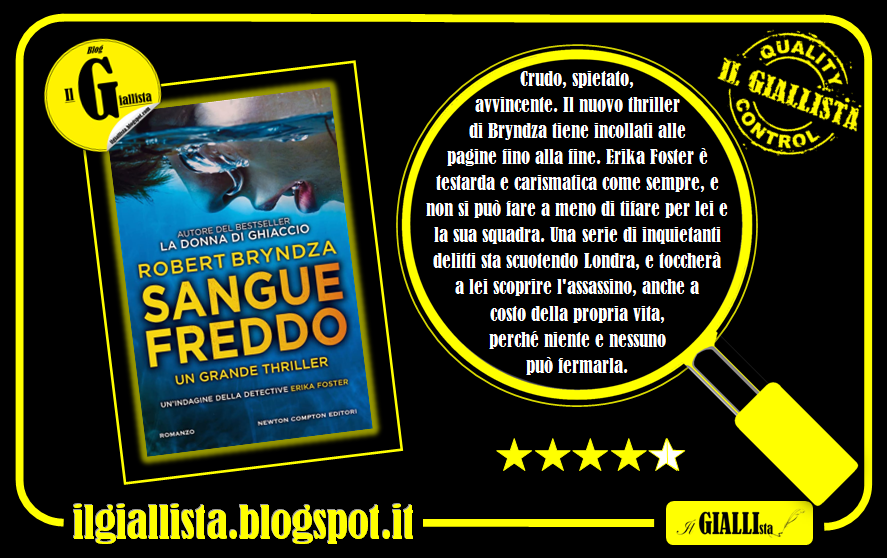 GiallistaIl's tweet photo. Cari amici,
per le #RecensioniFlash de #IlGiallista, oggi eccovi quella del thriller
#SangueFreddo di #RobertBryndza, edito da @NewtonCompton. Una nuova indagine di #ErikaFoster.
#FlashReviews
https://t.co/0myBo384QM https://t.co/Z8SAmaR1wy
