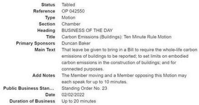 Great news that Duncan Baker MP will be bringing a 10 minute rule bill before the House of Commons on 2nd February to start to regulate embodied carbon.  Get writing to your MPs to support this.