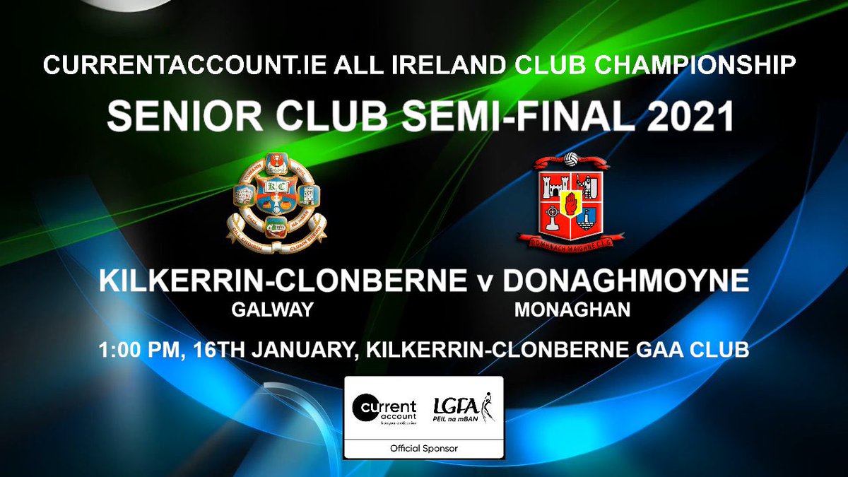 Ladies Football (@ladiesfootball) on Twitter photo FIXTURES
2021 <a href="/currentacc_ie/">Current Account from your Credit Union</a> All-Ireland Senior Club Championship semi-finals
Sunday January 16
<a href="/MourneabbeyLFC/">Mourneabbey LFC</a> (H) v <a href="/DunboyneGAA/">St. Peter's Dunboyne GAA</a> - 1pm
<a href="/KClgfa/">KilkerrinClonbernelgfa</a> (H) v <a href="/LadiesDmoyne/">Donaghmoyne Ladies LGFA</a> - 1pm
Both games LIVE and FREE of charge on the LGFA Facebook Page.
**Beware of spam links** FIXTURES
2021 <a href="/currentacc_ie/">Current Account from your Credit Union</a> All-Ireland Senior Club Championship semi-finals
Sunday January 16
<a href="/MourneabbeyLFC/">Mourneabbey LFC</a> (H) v <a href="/DunboyneGAA/">St. Peter's Dunboyne GAA</a> - 1pm
<a href="/KClgfa/">KilkerrinClonbernelgfa</a> (H) v <a href="/LadiesDmoyne/">Donaghmoyne Ladies LGFA</a> - 1pm
Both games LIVE and FREE of charge on the LGFA Facebook Page.
**Beware of spam links**