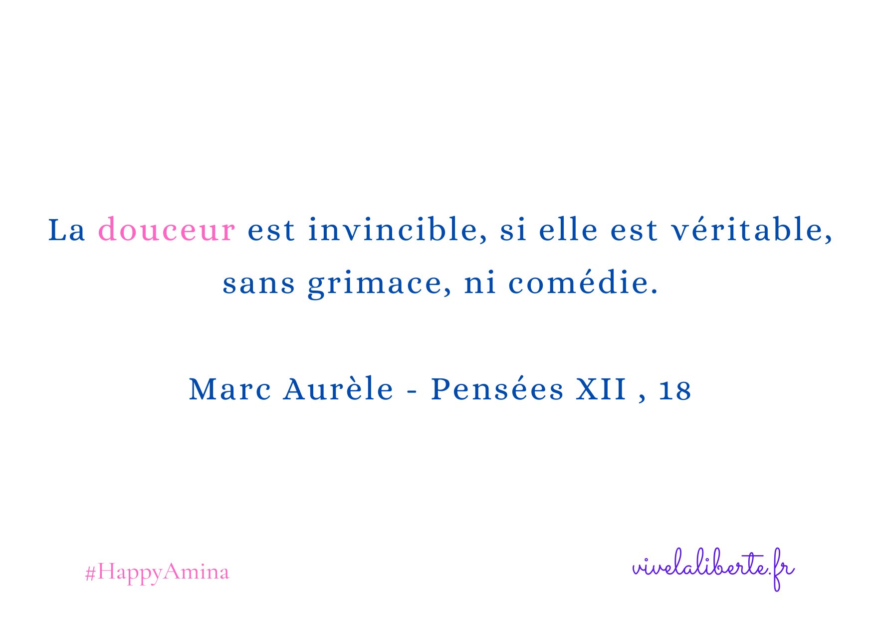 Happy Amina Inspiration Du Jour Douceur Authenticite Momentpresent Citation T Co Ul8w5aupcd Twitter