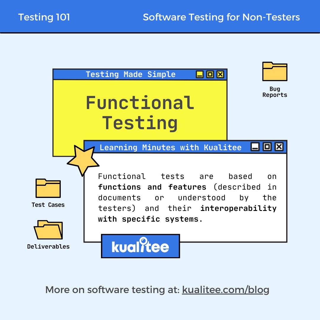 Kualitee's tweet image. As a QA tester, the definition of Functional Testing should be on your fingertips. 
Here's a quick recap of the concept. 
#functionaltesting #functionaltests #QAtesting #qualityassurace #testing101