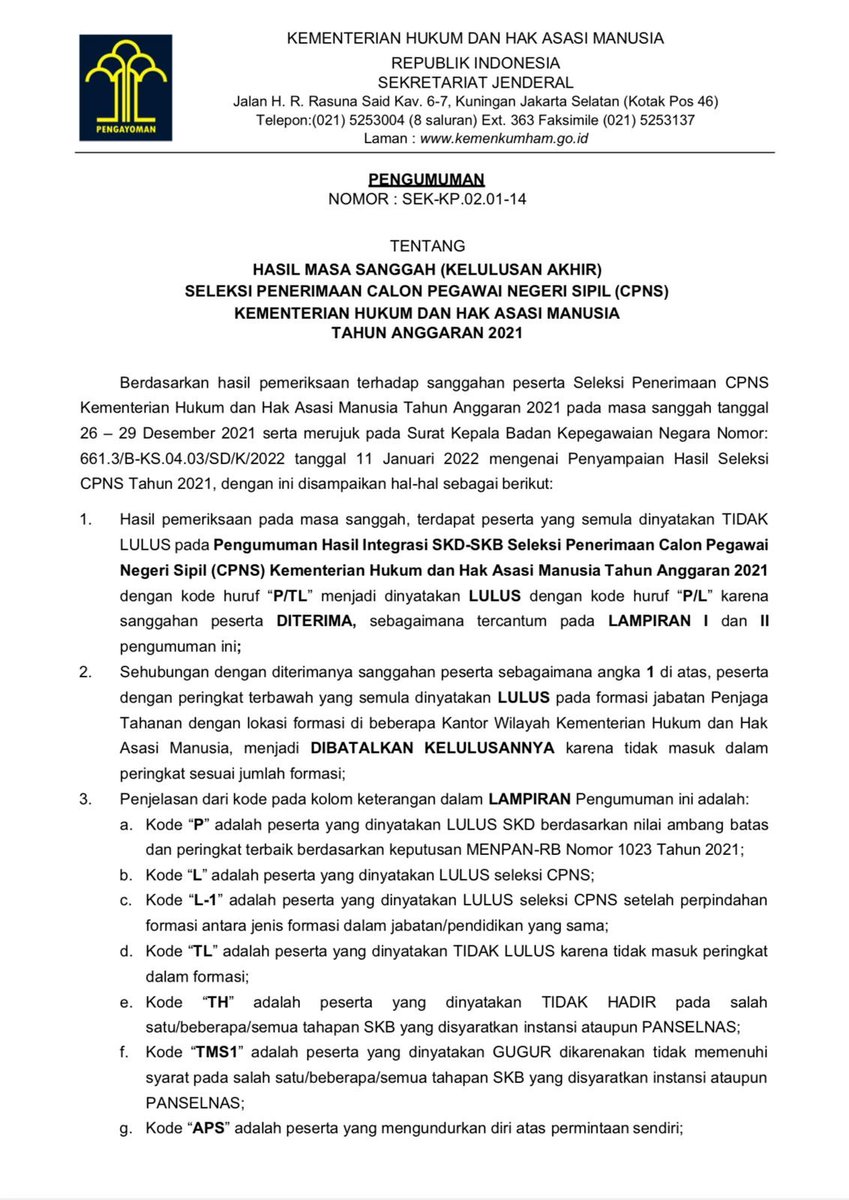 CASNkumham's tweet photo. Berikut adalah

 Pengumuman Hasil Masa Sanggah CPNS Kementerian Hukum dan HAM Tahun 2021.

Selamat bagi anda yang LULUS

mohon dibaca dengan teliti ketentuan-ketentuan yang ada pada Pengumuman tersebut.
Terima kasih atas perhatian dan kerjasama yang baik, SALAM PEMBAHARUAN. https://t.co/K2lK80OHHU