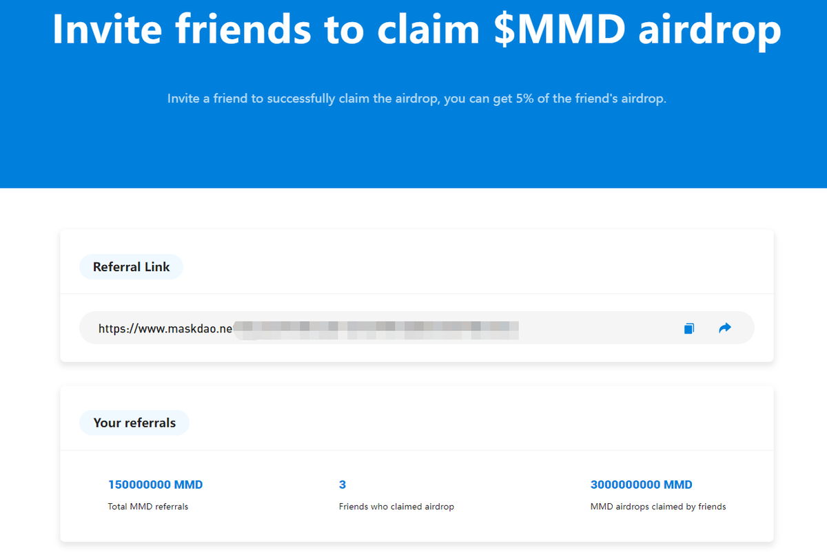 Come and invite🔥🔥🔥
Eg: A invites B to participate in claiming the $MMD Airdrop. After B successfully receives the airdrop , A will receive 5% of the airdrop received by B as a reward.