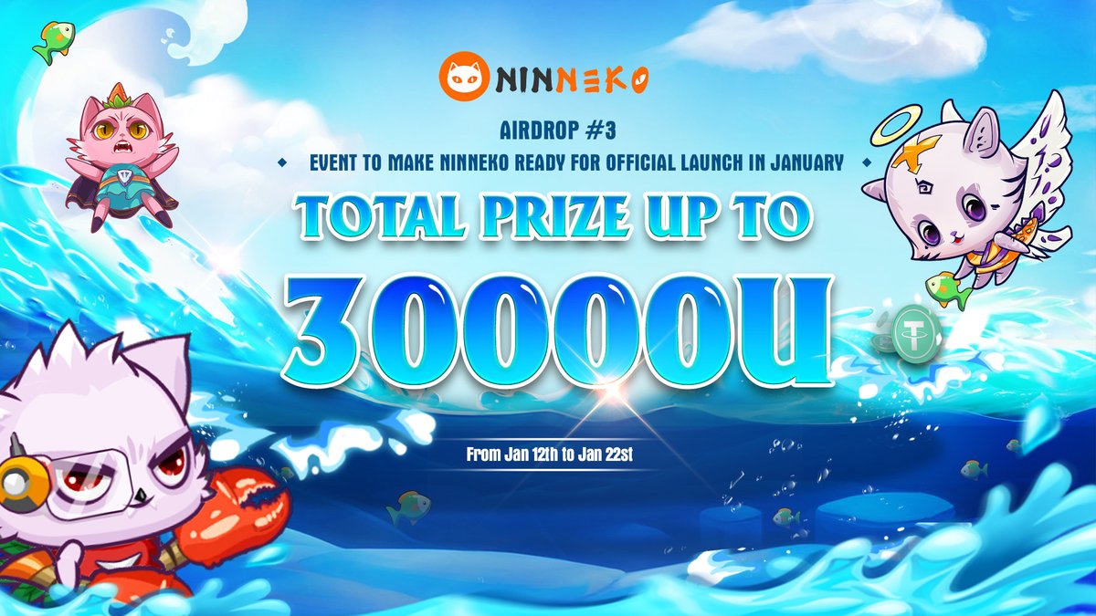 🔥AIRDROP #3 - EVENT TO MAKE NINNEKO READY FOR OFFICIAL LAUNCH IN JANUARY
‼️Total prize value up to 30,000U
Join now:
bit.ly/NinnekoAirdrop3