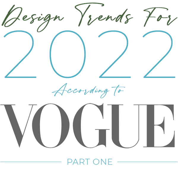 FormDecor's tweet photo. Design Trends for 2022 According to Vogue : Part 1 - https://t.co/R2RqtGBYNW https://t.co/lMrHvM3kKM