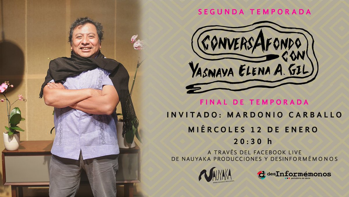 NauyakaPYE's tweet photo. "La esperanza es de quien la trabaja y la lucha también".
El periodista, escritor y poeta @mardoniocarbalo conversa con @YasnayaEG en el final de temporada de #ConversAFondo.
#Estreno miércoles 12 de enero, 20:30 hrs por FB Live y YouTube https://t.co/iy6ANJCWbn https://t.co/uv5YZA44s8