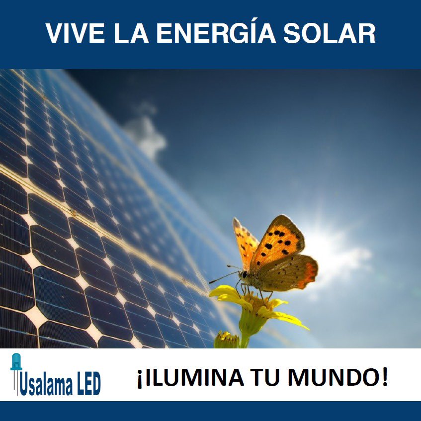UsalamaLED's tweet photo. Ayudemos al planeta viviendo la energía solar.
Ahorrar es posible, invierte en tu sistema de interconexión a la CFE y reduce hasta un 95% tu consumo de energía eléctrica.

#PanelesSolaresUsalamaSun #HechosParaAguantar #IluminaTuMundo #México #Panamá #Argentina

🌞🌞🌞🌳🌳🌳💡💡💡 https://t.co/te4G8Z9IXS