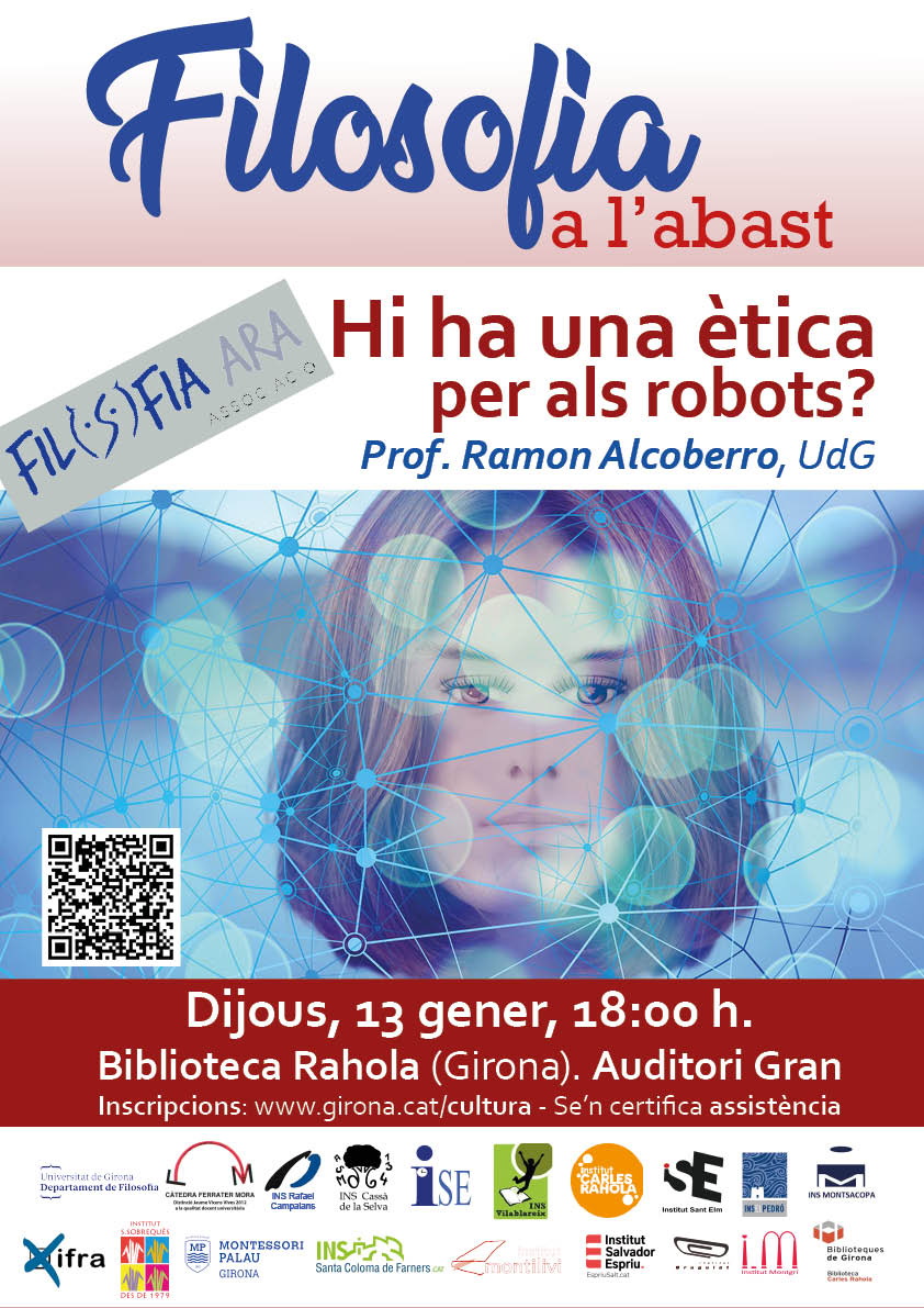 FilosofiaAra's tweet photo. 🕕🕕Recordeu que demà a les 18h a la @bprahola tenim la primera conferència del cicle d'aquest 2022: "Hi ha una ètica per als robots?" a càrrec del professor Ramon Alcoberro. 

Inscripció gratuïta: https://t.co/oxCtmxKvYf https://t.co/owTH9JWTLB