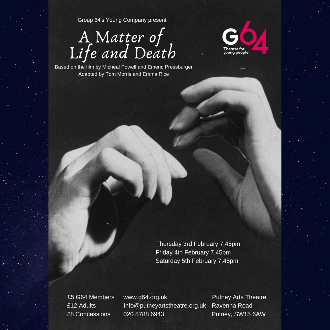 Group64's tweet photo. 📣Tickets for Young Company's production of A Matter of Life and Death are now on sale!📣
Tickets can be bought via our website, https://t.co/LFKmvTD2pq🌠
#Group64 #YoungCompany #AMatterOfLifeAndDeath #Show #Directing #Putney #YoungPeople #YouthTheatre
#PutneyArtsTheatre https://t.co/IHgHuW6hmz