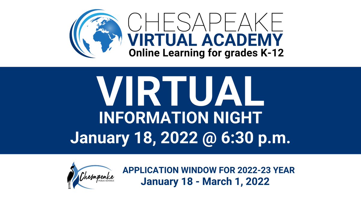 cpschoolsva's tweet image. The Chesapeake Virtual Academy (CVA) will be available to students in grades K-12 for the 2022-23 school year by application. 

We will host a live family webinar about the Chesapeake Virtual Academy on January 18 at 6:30 p.m. 

Register online to attend: tinyurl.com/CPSCVA22-23