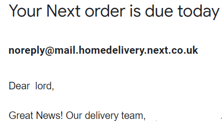 Sounds ominous when the delivery email of the new sofa starts with 'Dear lord' 😂