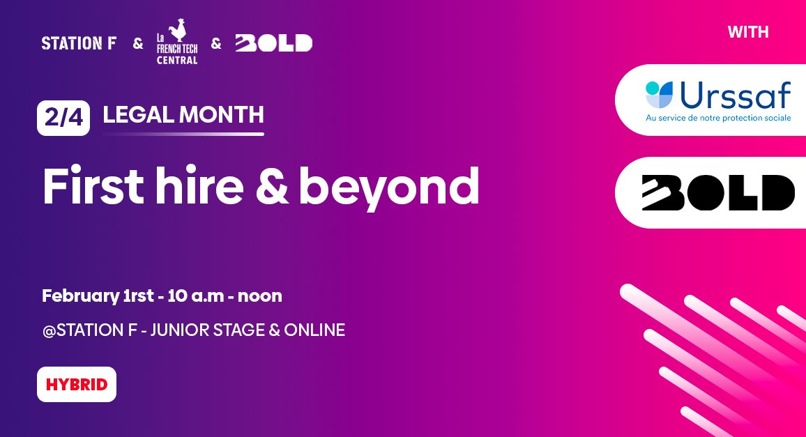 ⚖️ DPAE, mutual insurance, #employment contract: how to go about it when you're hiring for the first time, as a #startup ?

Let's talk about legal issues with URSSAF &amp; BOLD during the #LegalMonth <a href="/joinstationf/">STATION F</a> !
 
📅 02/02 - 10am to 12pm
Register here 👉 bit.ly/31PwKWC