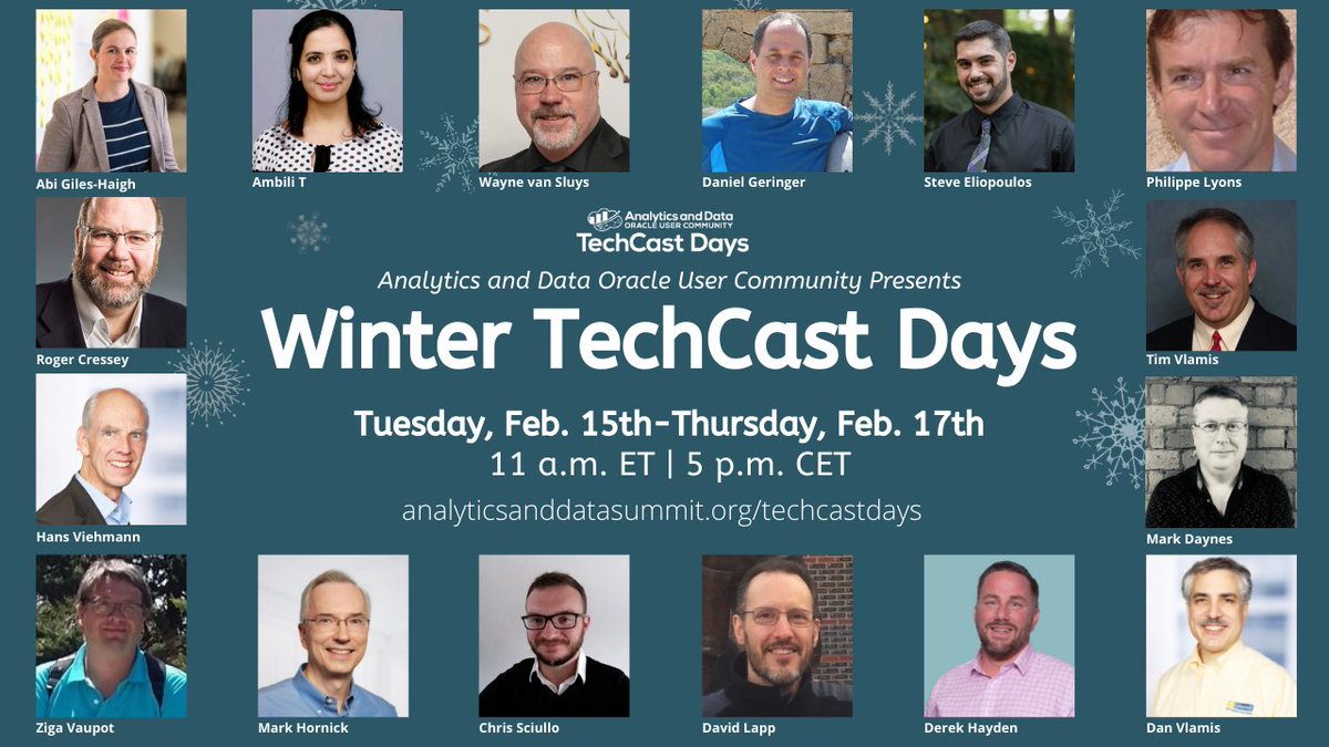 Analytics&DataUserCommunity (@analyticanddata) on Twitter photo ❄️It's back! TechCast Days - Winter Session"❄️
Tues - Thurs, Feb 15-17th -- 11am ET | 5pm CET
Featuring: <a href="/dvlamis/">Dan Vlamis</a> @QubixCressey <a href="/wvansluys/">Wayne D. Van Sluys</a> <a href="/SpatialHannes/">Hans Viehmann</a> <a href="/MarkHornick/">Mark Hornick</a> and so many more!
Register today for FREE, for one or all three days
analyticsanddatasummit.org/techcastdays/ ❄️It's back! TechCast Days - Winter Session"❄️
Tues - Thurs, Feb 15-17th -- 11am ET | 5pm CET
Featuring: <a href="/dvlamis/">Dan Vlamis</a> @QubixCressey <a href="/wvansluys/">Wayne D. Van Sluys</a> <a href="/SpatialHannes/">Hans Viehmann</a> <a href="/MarkHornick/">Mark Hornick</a> and so many more!
Register today for FREE, for one or all three days
analyticsanddatasummit.org/techcastdays/