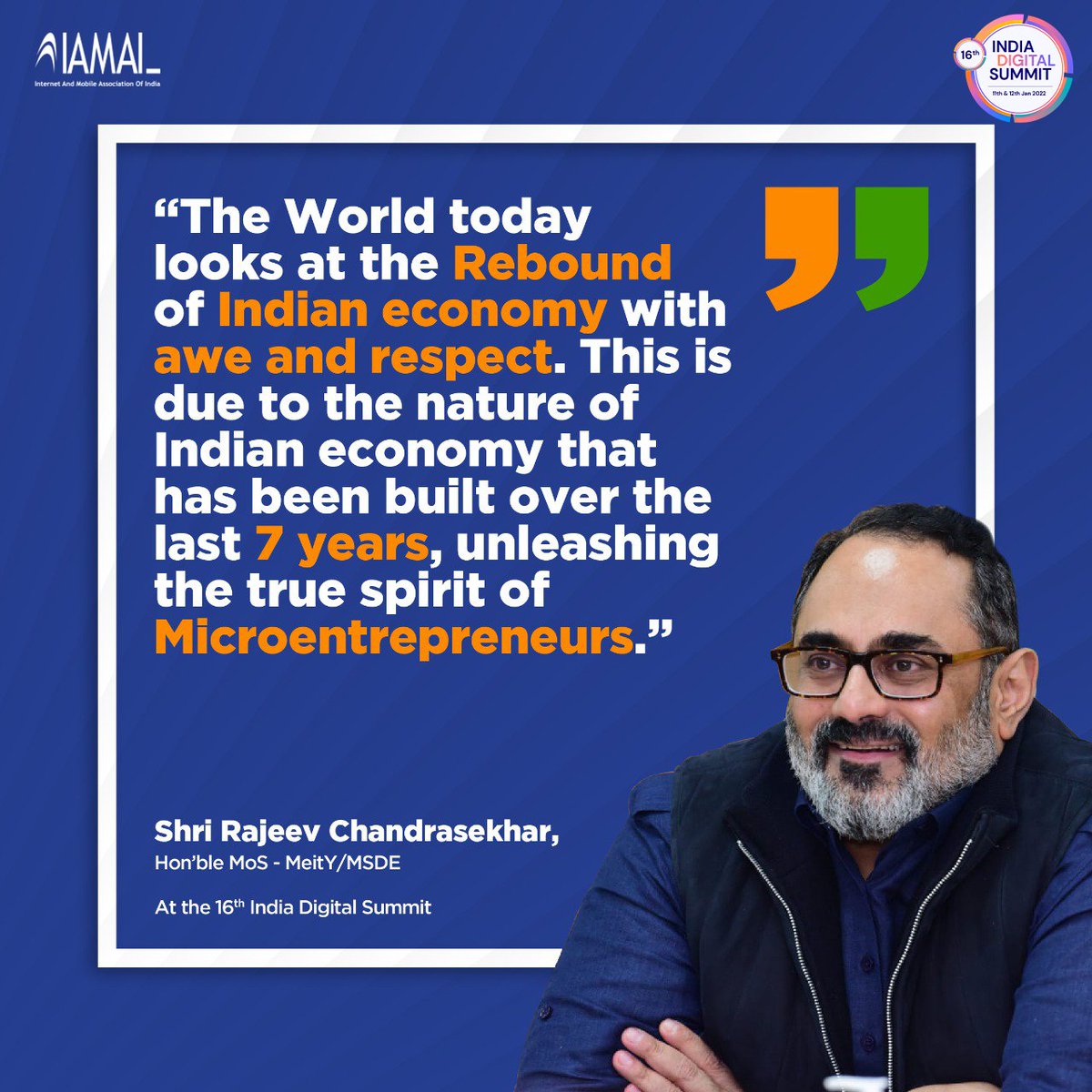 IAMAIForum's tweet photo. Sharing Insights on the #NewDigitallndia and spirit of Entrepreneurship, our Hon'ble MoS - MeitY/MSDE, Shri. @Rajeev_GoI at the #16IDS2022
@GoI_MeitY https://t.co/UsnHq8o74i