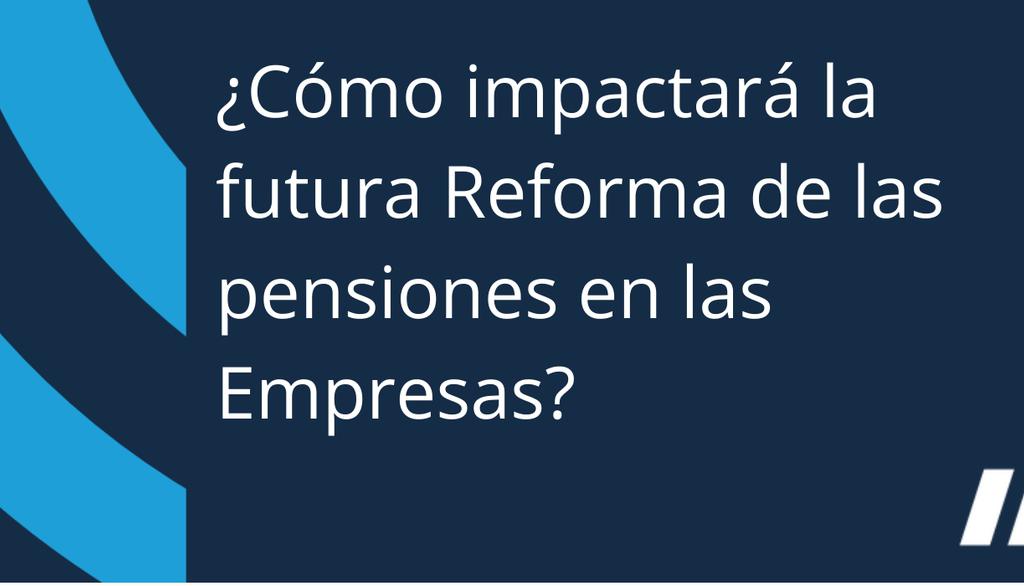 MarketComunik's tweet photo. La Reforma del 2011 incrementó los años a considerar para el cálculo de la Base Reguladora de 15 a 25 años.

Para ver la publicación completa: ¿Cómo impactará la futura Reforma de las pensiones en las Empresas?
▸ https://t.co/Nx2qqGaYYC https://t.co/gZM5F9JOSI