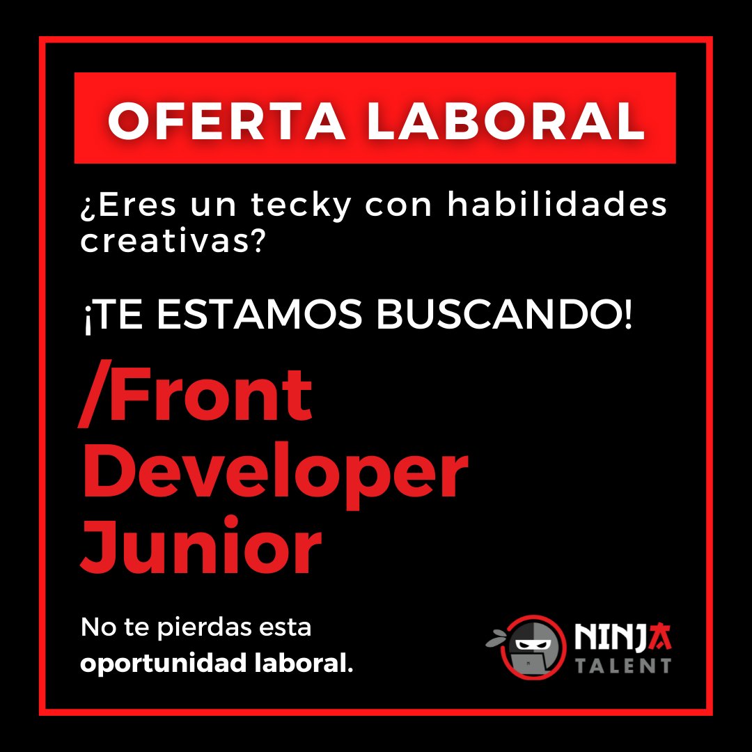 NinjaTalent_'s tweet image. 📣 Oferta de trabajo 📣
¡Puedes ser el #FrontDeveloper Junior que buscamos!
Buscamos a un ninja con:
- Conocimientos en #Javascript y otras tecnologías.
- Ganas de aprender tecnologías #frontend y metodologías #Agile.
Si te interesa, ponte en contacto con talento@ninjatalent.net