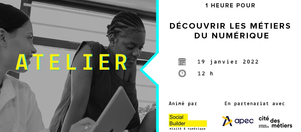 Ne ratez pas notre atelier "Découverte des métiers du numérique" ! ✨

Pour : 
🔎 découvrir les métiers du numérique
👩‍💻 trouver le métier qui vous correspond
🚀 comprendre comment concrétiser son parcours

📅 Le 19 janvier 2022 à 12h00 !

S'inscrire ici :  bit.ly/3zVknoO