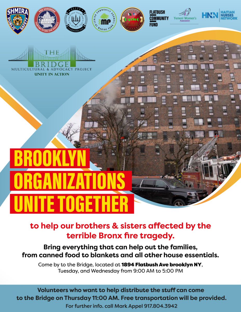 Brooklyn organizations unite together to help our brothers &amp; sisters affected by the terrible Bronx fire tragedy. See poster for additional information on how you can be a part of it. <a href="/NYCMayor/">Mayor Zohran Kwame Mamdani</a>