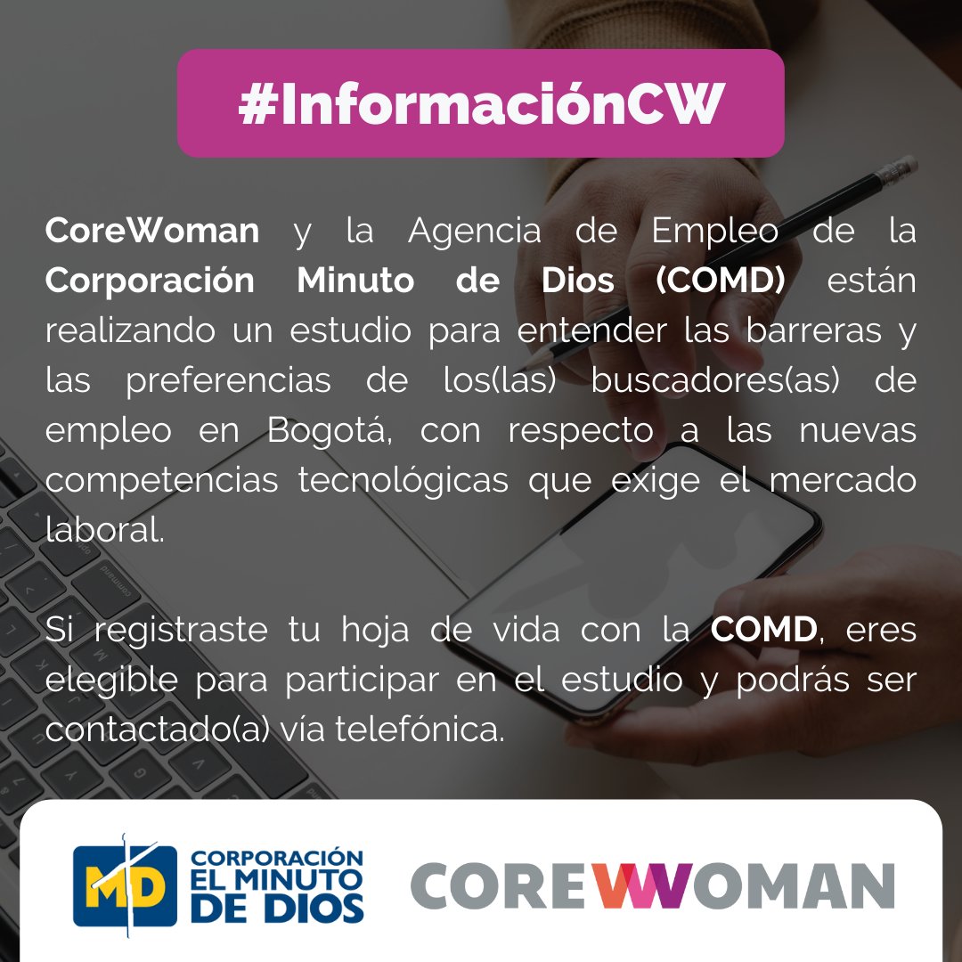 core_woman's tweet photo. Si registraste tu hoja de vida con la Agencia de Empleo de la Corporación Minuto de Dios podrás ser contactado(a) para ser parte del estudio.
¡Desde #CoreWoman seguimos innovando en investigación! https://t.co/ImLh2w6IEc