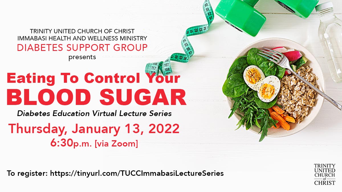 TrinityChicago's tweet photo. Learn how to eat to control your BLOOD SUGAR.  Thursday, 1/13/2022-6:30PM via Zoom. 

Register Here:  https://t.co/d30qImLH4b https://t.co/W6Gx5X5mGf