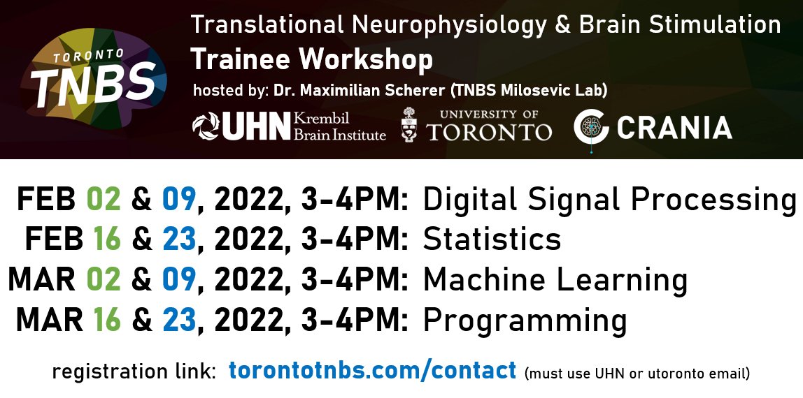 Luka Milosevic (@lukamneuro) on Twitter photo We are hosting an 8-week virtual Workshop for <a href="/UHN/">University Health Network</a>, <a href="/UofT/">University of Toronto</a>, and @C_R_A_N_I_A personnel beginning 02/02/22. My postdoc Dr. Max Scherer will provide great content on neural signal processing, stats, machine learning, and coding! Registration link: torontotnbs.com/contact We are hosting an 8-week virtual Workshop for <a href="/UHN/">University Health Network</a>, <a href="/UofT/">University of Toronto</a>, and @C_R_A_N_I_A personnel beginning 02/02/22. My postdoc Dr. Max Scherer will provide great content on neural signal processing, stats, machine learning, and coding! Registration link: torontotnbs.com/contact