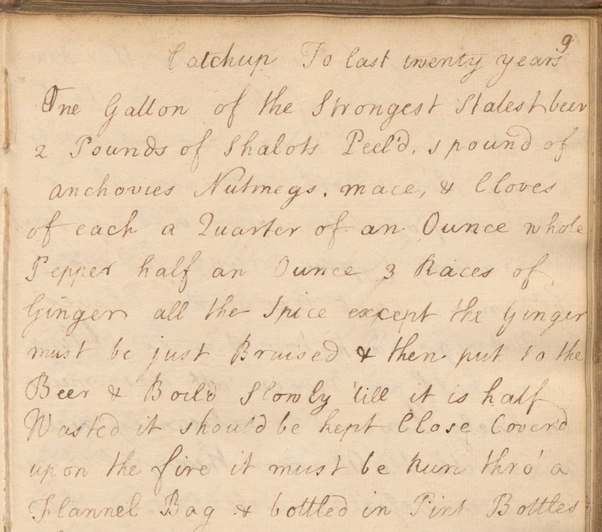 medhistory's tweet photo. Question for #historians of food or @historecipes: This 1757 recipe book from @NLM_NIH has a recipe for "Catchup to last 20 years," 1st ingredient is 1 gal of "the strongest... beer." What is that word between strongest and beer? Any ideas? #history https://t.co/jUQUOTX4Vf