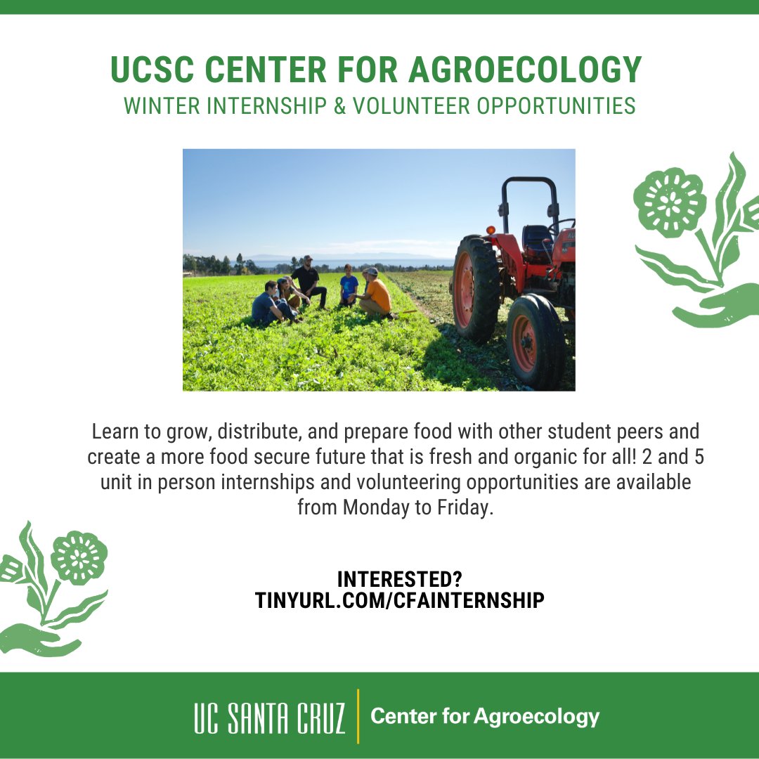 We are offering 2 and 5 unit in-person internships this winter quarter! Learn to grow, distribute, and prepare food with student peers and crate a more food secure future that is fresh and organic for all! Sign up by January 18 at agroecology.ucsc.edu/get-involved/i….