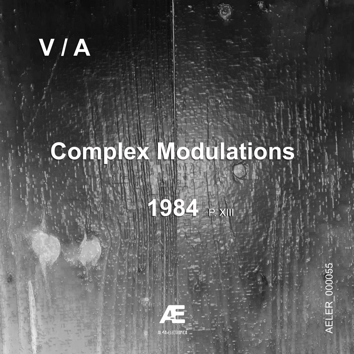 AlmaElectronica's tweet image. The pt XIII of  #VA #Complex #Modulations #1984 now on @Beatport 
- #PlayLoud On: beatport.com/release/comple…

#AlmaElectronicaLabel #Concept #Beatport #Modular #TechnoLovers #TechnoMusic #TechnoFamily

- Follow us to know about all the future releases
- Go to beacons.page/almaelectronic…