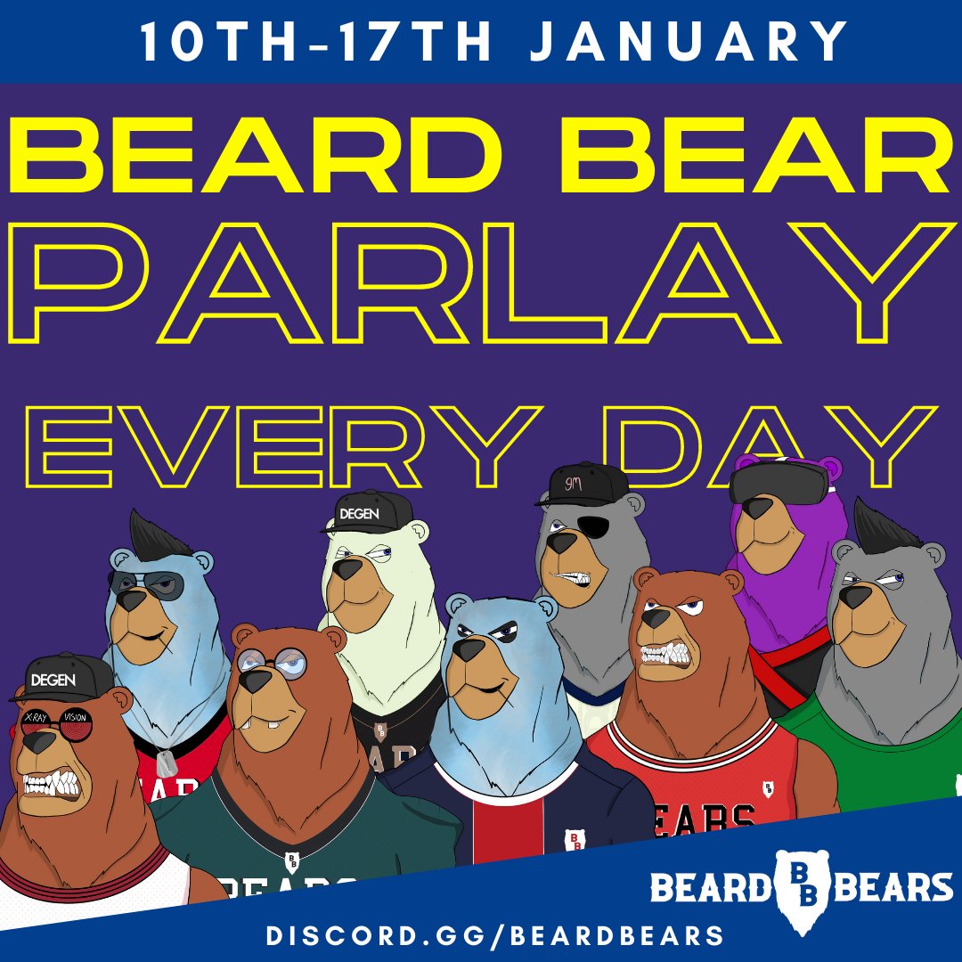 4/5 on Monday, 3/4 yesterday... 0.3ETH giveaway if we can land the parlay tonight!

Come join us in the Bear Cave and help us pick the parlay for your chance at the 0.3ETH or one of the three consolation prizes of $100!!

discord.gg/beardbears

#beardbears #ETHgiveaway