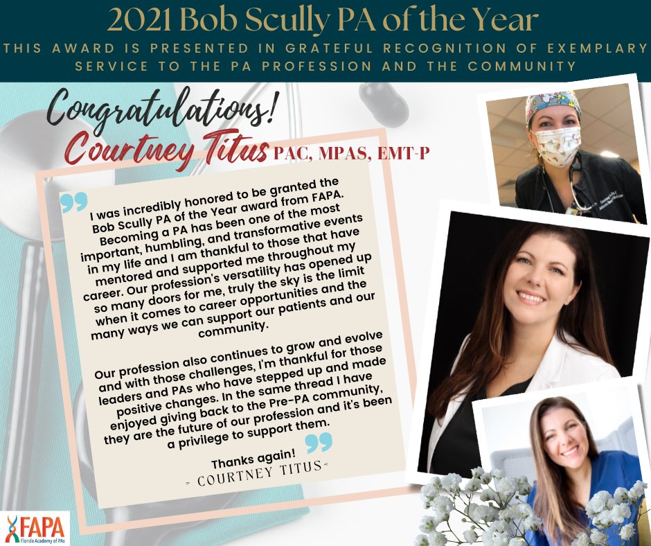 Congratulations to our 2021 Bob Scully PA of the Year Awardee! ~ From Your FAPA Family ~