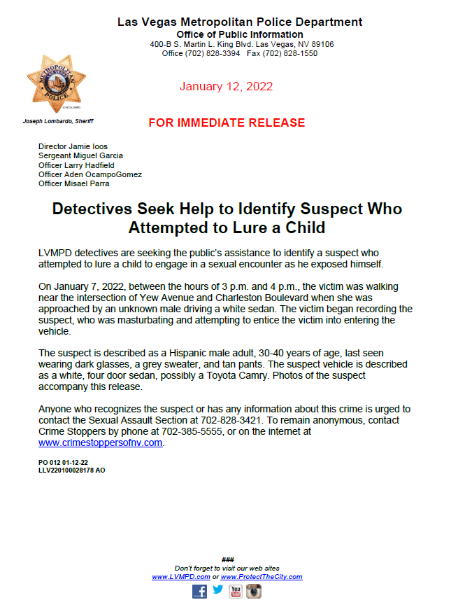 LVMPD's tweet photo. We need your help to find this person!
Detectives believe this guy exposed himself and tried to lure a child into a sexual encounter. It happened near Charleston and Nellis last Friday between 3 and 4 p.m. He was driving a white car, possibly a Camry.
➡️ Got info? 702-828-3421 https://t.co/oMZSq1DPiP