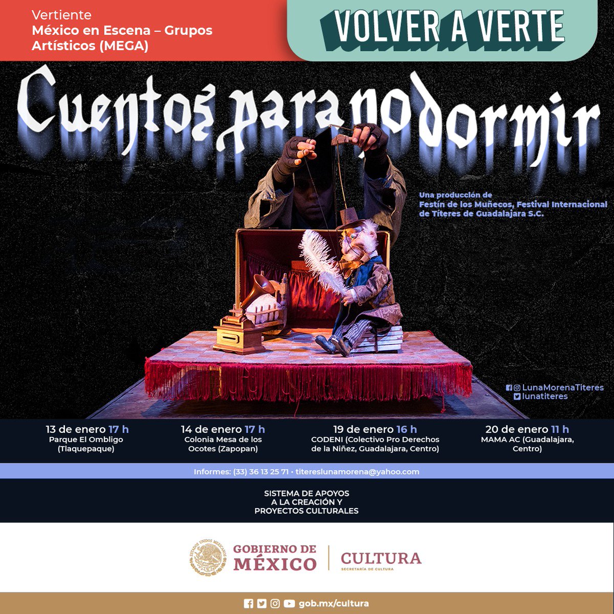 👻Municipios de Jalisco recibirán la visita de <a href="/lunatiteres/">Luna Morena Títeres</a> y “Cuentos para no dormir”, historias escalofriantes con desenlaces caricaturescos, divertidos y trágicos. Basadas en “Pedro Melenas” de Heinrich Hoffmann.

📅13 a 20 de enero

#VolverAVerte 🎭