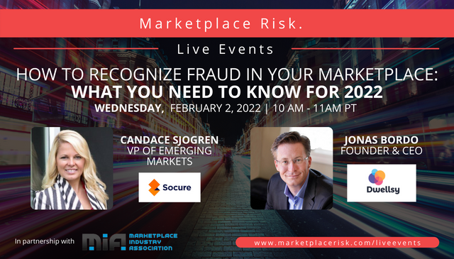 Our first live event of 2022 features <a href="/jonasbordo/">Jonas Bordo</a>, CEO of @Dwellsyrents and <a href="/SjogrenCandace/">Candace Sjogren</a> of @Socureme teaching #marketplaces "How to Recognize Fraud in Your Marketplace: What You Need to Know for 2022" on Wednesday, February 2nd at 10am PT. Register: lnkd.in/e4SRM9Cr