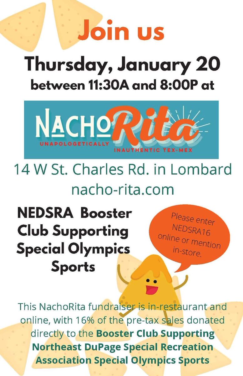 D88Transition's tweet photo. NEDSRA's Booster Club Supporting Special Olympics athletes and sports is hosting a fundraiser on January 20th at NachoRita in Lombard. Grab some great food and support NEDSRA! Enter "NEDSRA 16" during online ordering or mention NEDSRA when ordering in store. https://t.co/7QcRS1vC5m