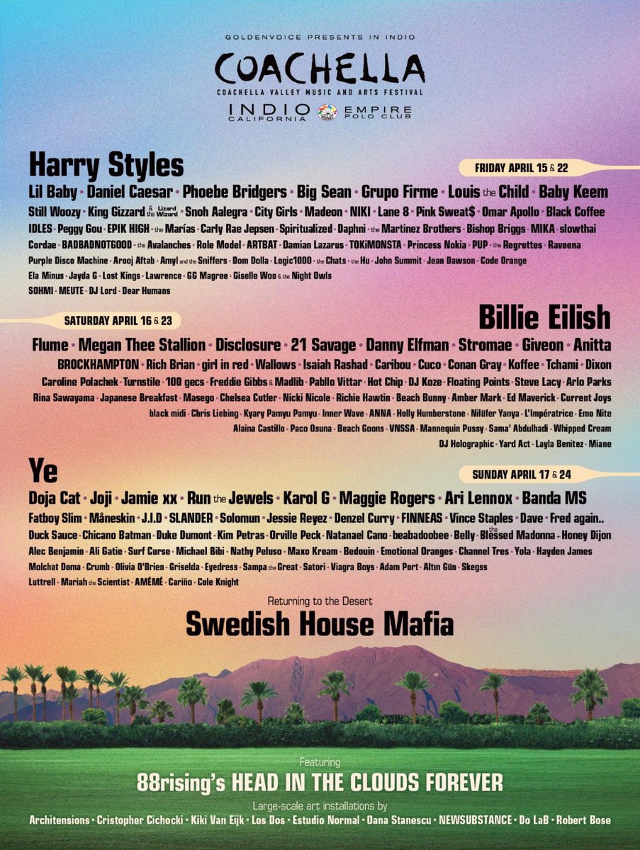 consequence's tweet photo. BREAKING: Coachella's 2022 lineup has arrived: Kanye West, Billie Eilish, Harry Styles, Danny Elfman, Run the Jewels, Jamie xx, Phoebe Bridgers, and more. https://t.co/f3tSn6Aa12 #Coachella https://t.co/Ls9EVfhpdQ