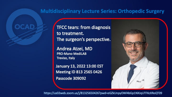 Next OCAD Multidisciplinary Lecture: TFCC Tears - From Diagnosis to Treatment. A Surgeon's Perspective by Dr. Andrea Atzei, M.D. - Jan 13, 2023, at 13:00 EDT - us02web.zoom.us/j/9556225354?p… #mskrad #orthrotwitter #radtwitter @SSRbone @ESSRmsk @intskeletal @nyu_mskrad
