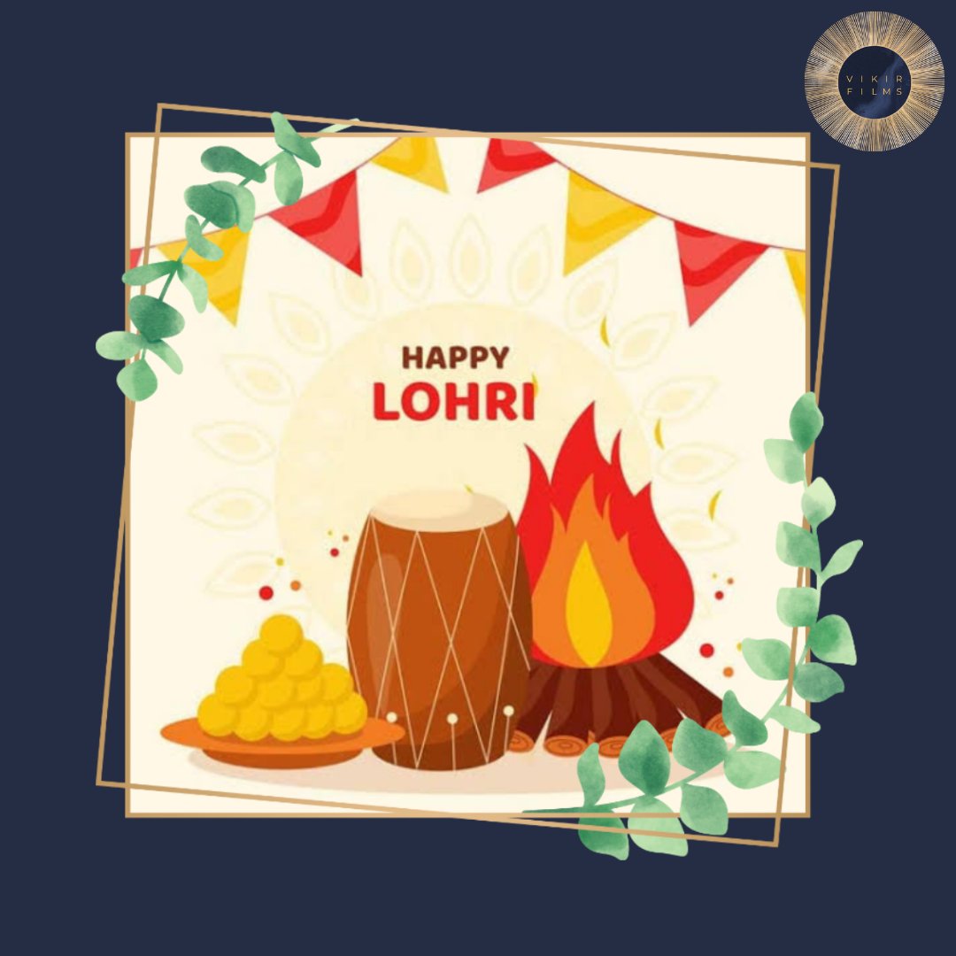 We at #VikirFilms would like to wish everyone a 'Happy Lohri' #IndianFestivities #IndianFestivals #Lohri2022 #lohri #VikirFilms