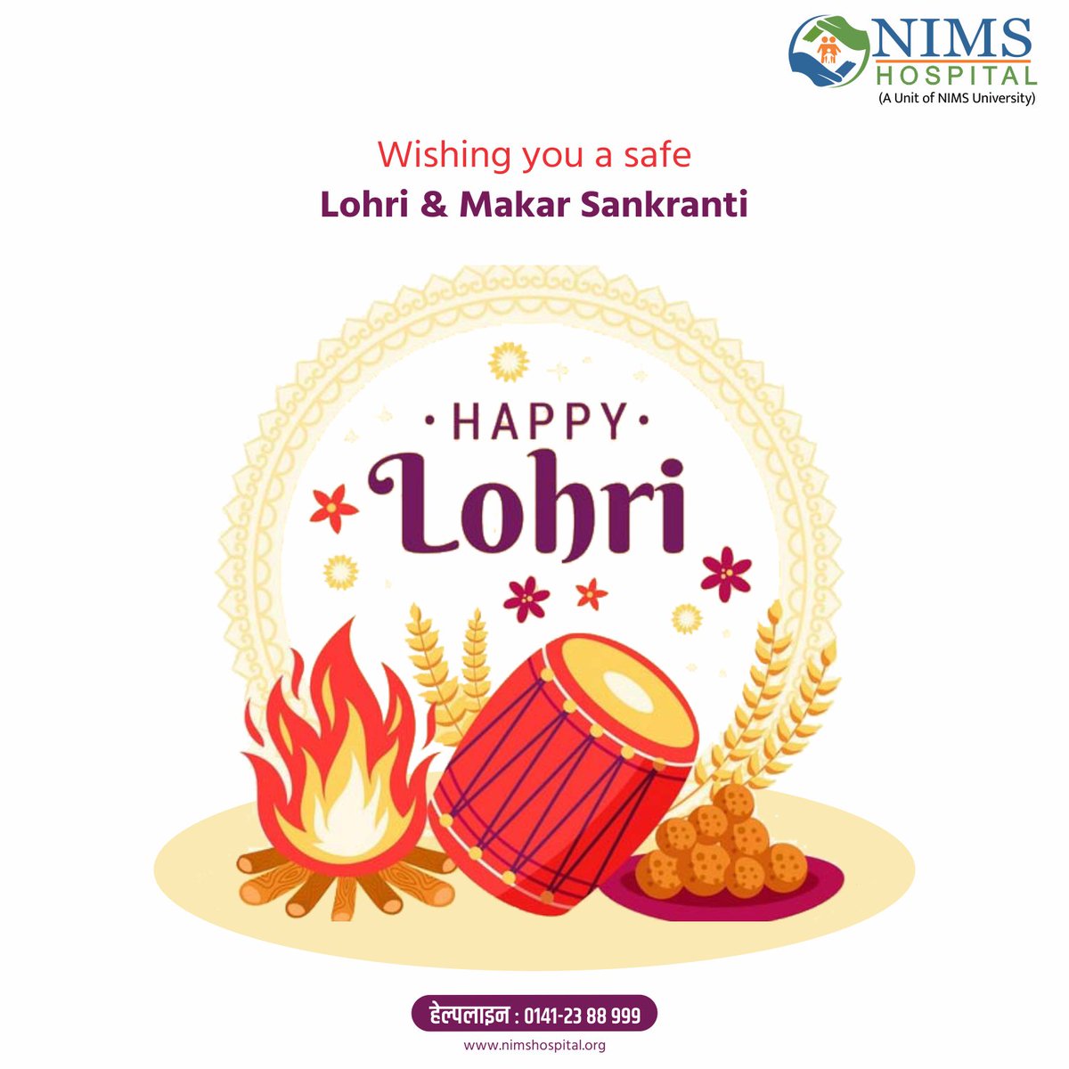 NIMShospital_'s tweet photo. निम्स हॉस्पिटल की तरफ से लोहड़ी व मकर सक्रांति की हार्दिक शुभकामनाएं|
#HappyLohri #NIMSHospital #NIMSUniversity https://t.co/whbsUyOpzy