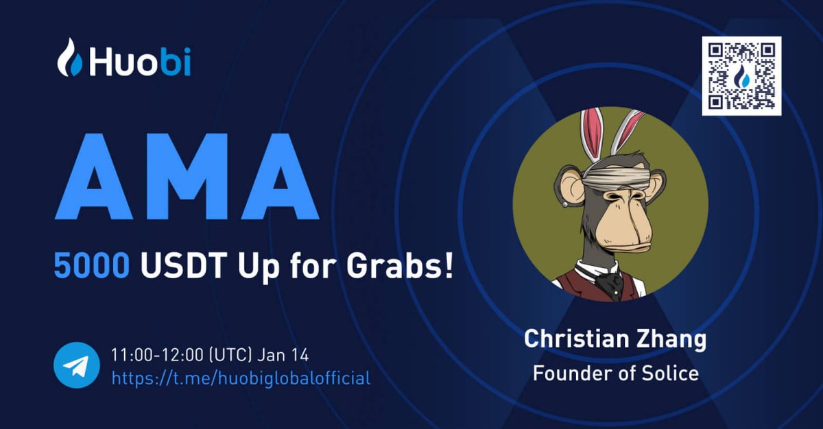 WawanArsid's tweet photo. 🔥Huobi  ❌ Solice AMA 
 👏👏👏  5000 USDT Up For Grabs！

⏰11:00 - 12:00 (UTC)  Jan 14
Join in our telegram :https://t.co/ZAiWwAxRSD https://t.co/wpjUvvxMnE