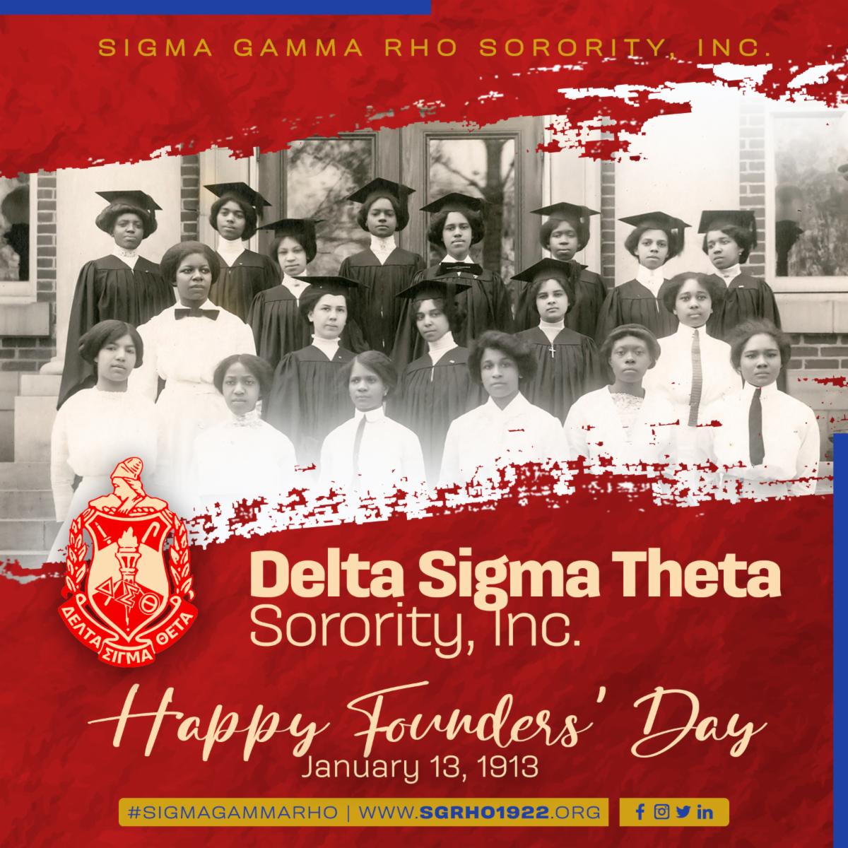 Wishing the women of Delta Sigma Theta Sorority, Inc. a happy Founders’ Day! 
#SigmaGammaRho #SGRho #Greater #DeltaSigmaTheta #1913