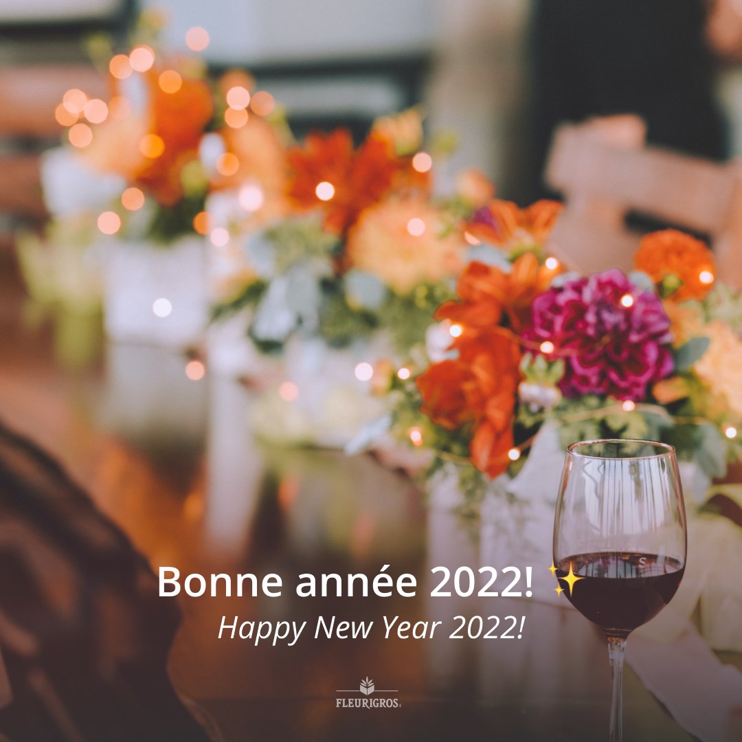 Fleurigros's tweet photo. De nous tous chez #Fleurigros, bonne année 2022! 🥂

Nous adressons tous nos voeux de bonheur et de réussite à nos clients et fournisseurs.

🚨 Horaire des fêtes: nous sommes fermés du 1 au 3 janvier 2022.

#HappyNewYear #BonneAnee2022 https://t.co/3PchinPeAL